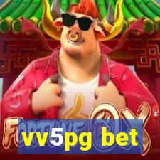vv5pg bet